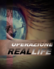 Operazione ''Real life''